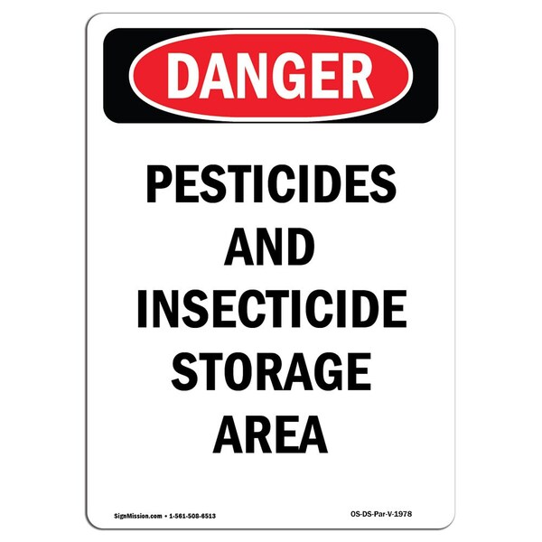 Signmission OSHA Sign, 14" Height, Rigid Plastic, Pesticides And Insecticide Storage Area, Portrait OS-DS-P-1014-V-1978 - main